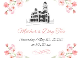 Mothers Day tea invitation with pink flowers and an image of terrace hill